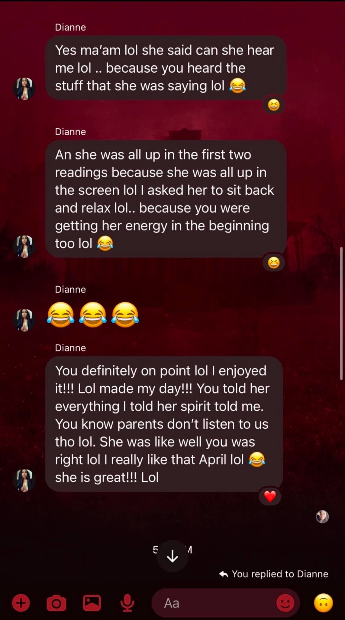 Screenshot of a text conversation where Dianne praises a psychic reading's accuracy and positive energy.